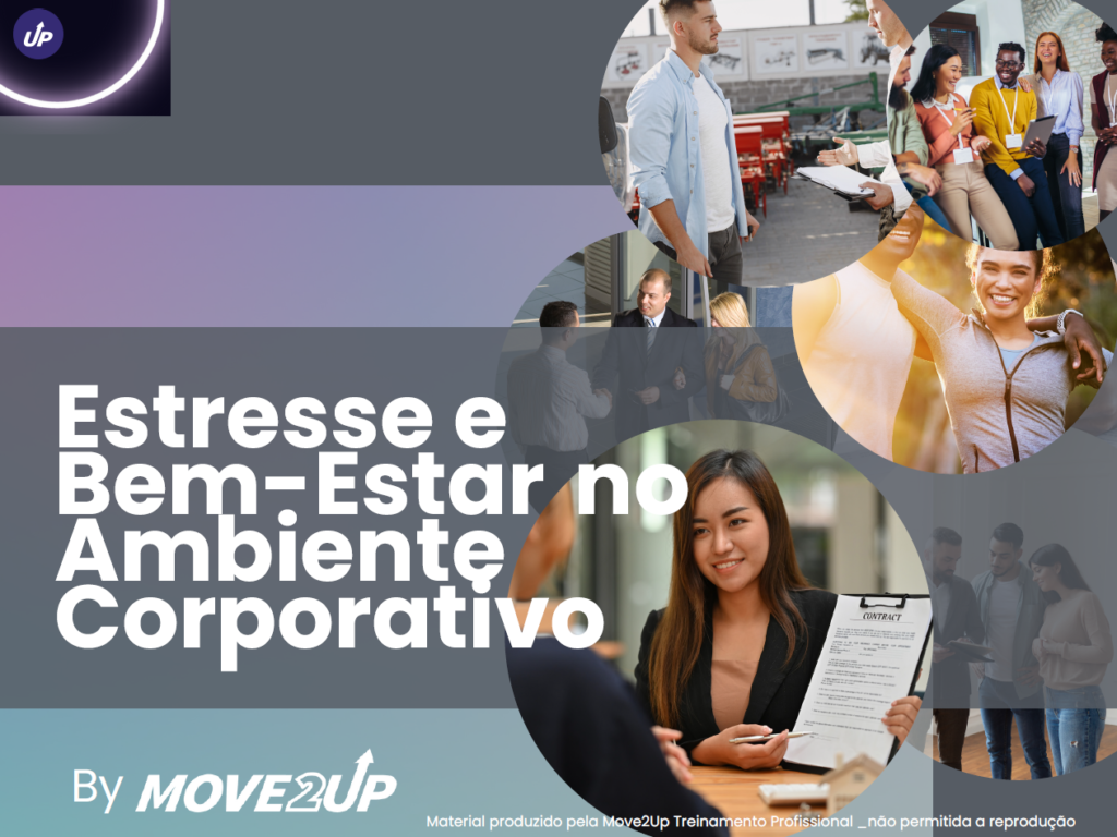 Estresse e Bem Estar no Ambiente Corporativo